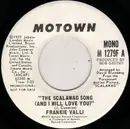 7inch Vinyl Single - Frankie Valli - The Scalawag Song (And I Will Love You)