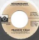 7inch Vinyl Single - Frankie Valli - Boomerang
