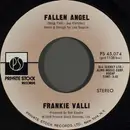 7inch Vinyl Single - Frankie Valli - Fallen Angel