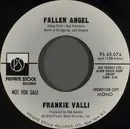 7inch Vinyl Single - Frankie Valli - Fallen Angel