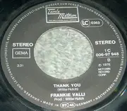 7inch Vinyl Single - Frankie Valli - Just Look What You've Done / Thank You