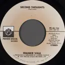 7inch Vinyl Single - Frankie Valli - Second Thoughts