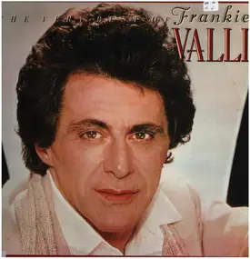 Frankie Valli - The Very Best Of Frankie Valli