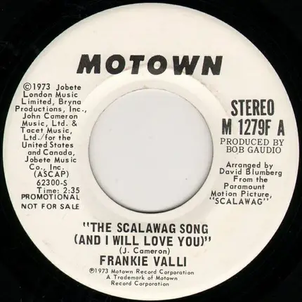 Frankie Valli - The Scalawag Song (And I Will Love You)