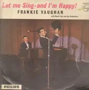 Frankie Vaughan - Let Me Sing - And I'm Happy!
