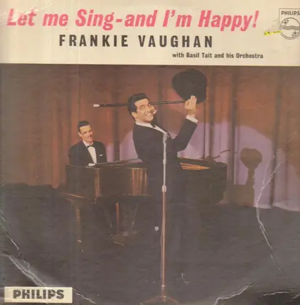 Frankie Vaughan - Let Me Sing - And I'm Happy!