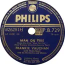 Schellack - Frankie Vaughan With Wally Stott And His Orchestra And Chorus - Man On Fire / Wanderin' Eyes