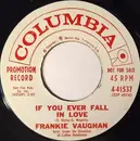 7inch Vinyl Single - Frankie Vaughan - The Very, Very Young / If You Ever Fall In Love - Promo