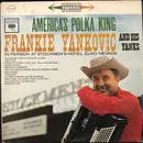 LP - Frankie Yankovic And His Yanks - America's Polka King