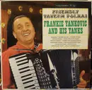 LP - Frankie Yankovic And His Yanks - Friendly Tavern Polkas - Mono