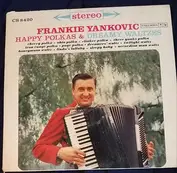 Frankie Yankovic And His Yanks