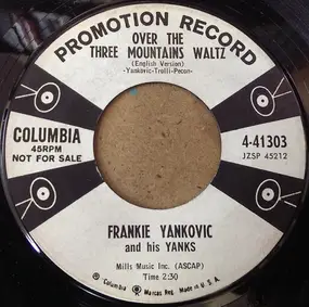 Frankie Yankovic - Over The Three Mountains Waltz / Roseann Polka, No. 2