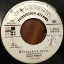 7inch Vinyl Single - Frankie Yankovic And His Yanks - My Favorite Polka / Let's Be Sentimental