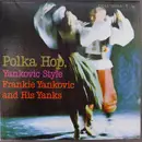 LP - Frankie Yankovic And His Yanks - Polka Hop, Yankovic Style
