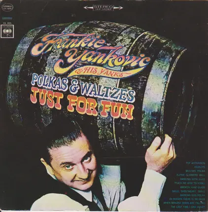Frankie Yankovic And His Yanks - Polkas & Waltzes - Just For Fun