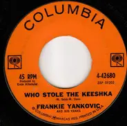 Frankie Yankovic - Who Stole The Keeshka? / The Old Family Album