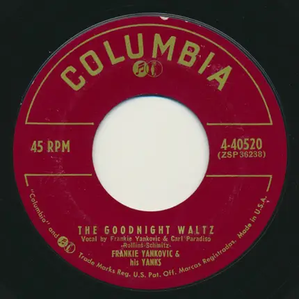 Frankie Yankovic And His Yanks - The Goodnight Waltz / Dance, Dance, Dance