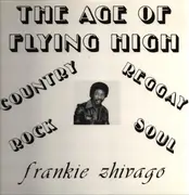 LP - Frankie Zhivago Young - The Age Of Flying High