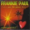 Frankie Paul - Take Me to Your Heart