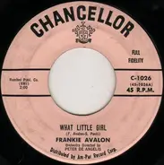 Frankie Avalon - What Little Girl / I'll Wait For You