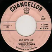 Frankie Avalon - What Little Girl / I'll Wait For You