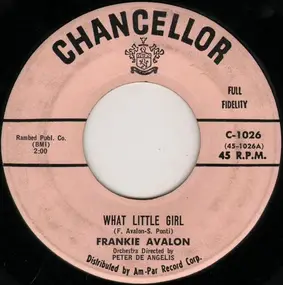 Frankie Avalon - What Little Girl / I'll Wait For You