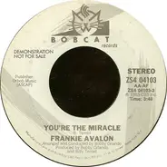 Frankie Avalon - You're The Miracle