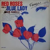 Frankie Fanelli - Red Roses For A Blue Lady