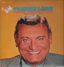 Frankie Laine - I Wanted Someone to Love