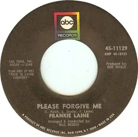 Frankie Laine - Please Forgive Me