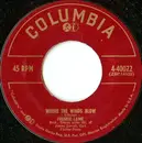 7inch Vinyl Single - Frankie Laine - Where The Winds Blow / Te Amo