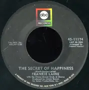 7inch Vinyl Single - Frankie Laine - The Secret Of Happiness / You Gave Me A Mountain