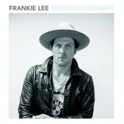 Frankie Lee - American Dreamer