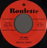 Frankie Lymon - My Girl / So Goes My Love