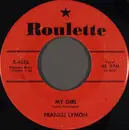7inch Vinyl Single - Frankie Lymon - My Girl / So Goes My Love