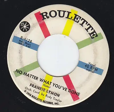 Frankie Lymon - Up Jumped A Rabbit / No Matter What You've Done