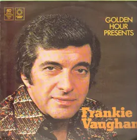 frankie vaughan - Golden Hour Presents