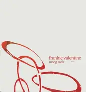Frankie Valentine - Moog Rock