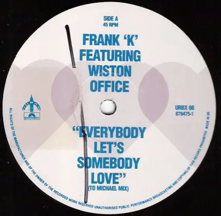 Frank K, Wiston Office - Everybody Let's Somebody Love
