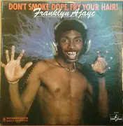 LP - Franklyn Ajaye - Don't Smoke Dope, Fry Your Hair! - MO