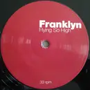 12inch Vinyl Single - Franklyn - Flying So High (Sounds Of Live Mixes)