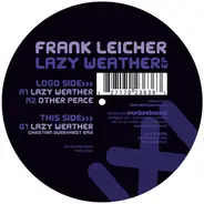 Frank Leicher - Lazy Weather Ep