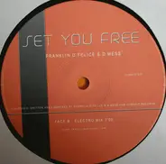 Franklin-D-Felice & David Mess - Set You Free