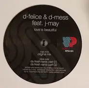 Franklin-D-Felice & David Mess, J May - Love Is Beautiful