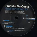 12inch Vinyl Single - Franklin De Costa - Beat The Bump EP