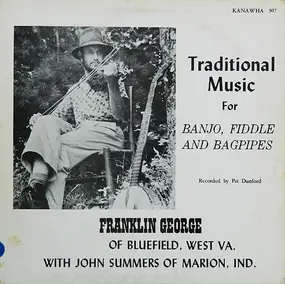 Franklin George - Traditional Music For Banjo, Fiddle And Bagpipes