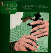 Double LP - Franklin George With John Hilt - Swope's Knobs