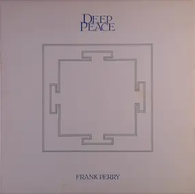 Frank Perry - Deep Peace