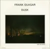 LP - Frank Quasar - Dusk
