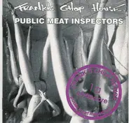 Frank's Chop House - Public Meat Inspectors